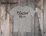 BLESSED MOM - oldprophet.com