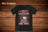 REAL HEROS WEAR DOG TAGS - oldprophet.com