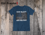 GOD BLESS OUR MILITARY - oldprophet.com