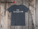 THE RESURRECTION - oldprophet.com