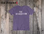 THE RESURRECTION - oldprophet.com
