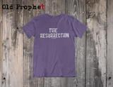 THE RESURRECTION - oldprophet.com