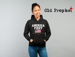 AMERICA FIRST - oldprophet.com
