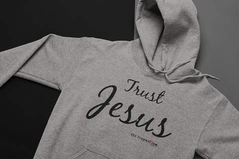 TRUST JESUS - oldprophet.com
