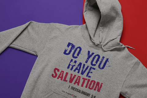 DO YOU HAVE SALVATION - oldprophet.com