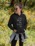 OH HOW HE LOVES US - oldprophet.com