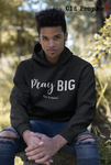 PRAY BIG - oldprophet.com