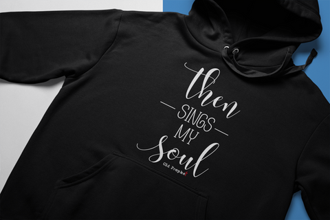 THEN SINGS MY SOUL - oldprophet.com