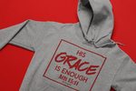GRACE IS ENOUGH - oldprophet.com